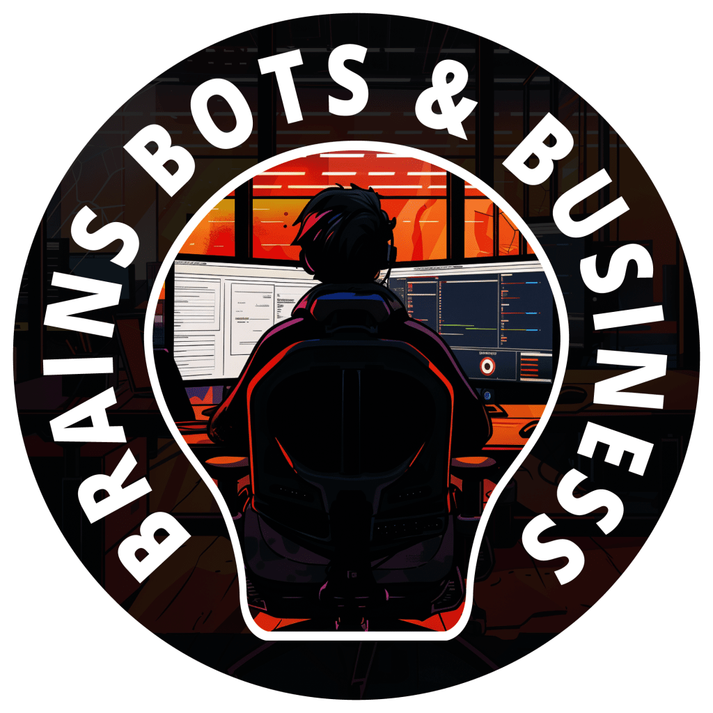 Brains, Bots & Business