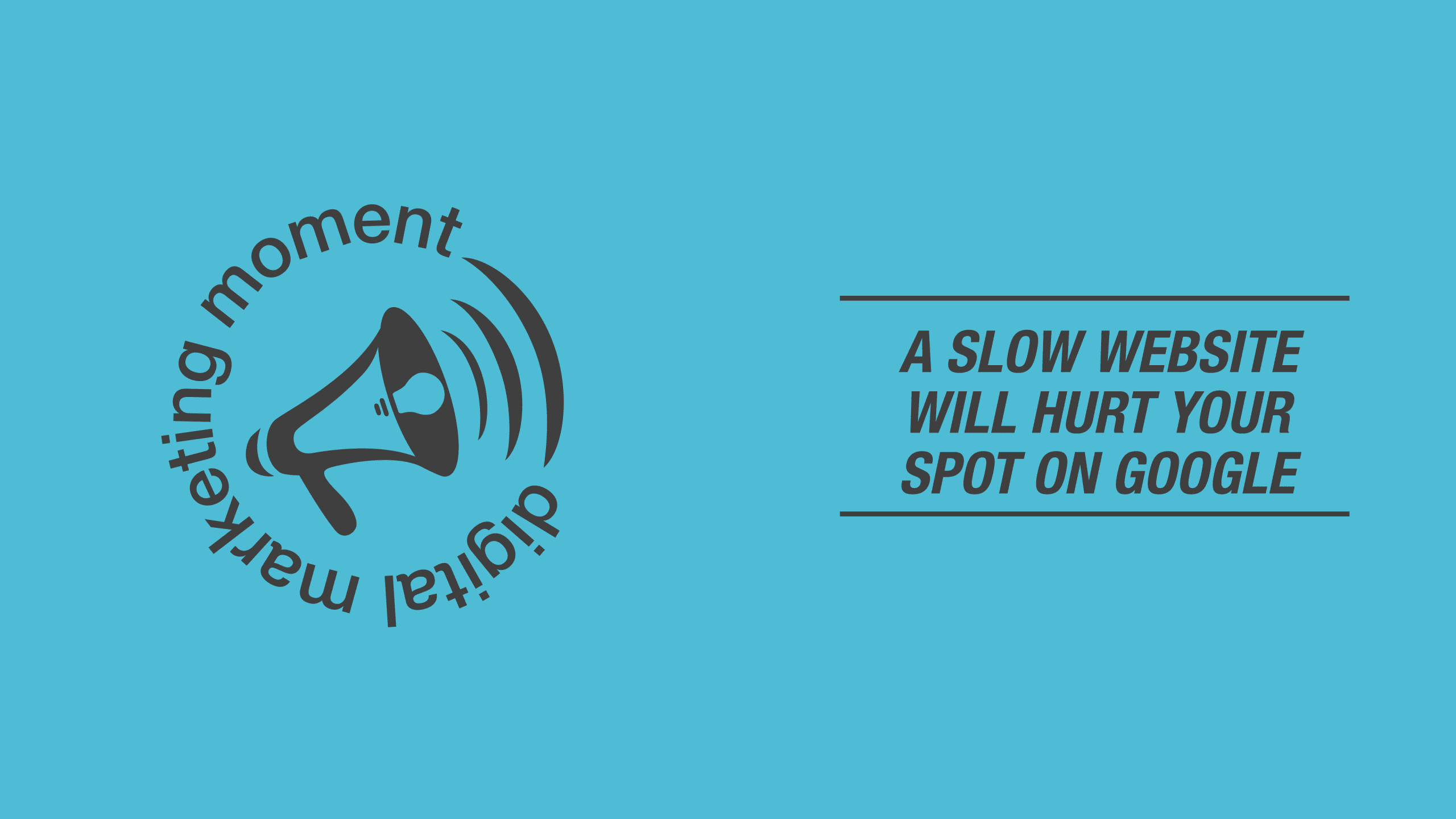 A Slow Website Will Hurt Your Google Search Position